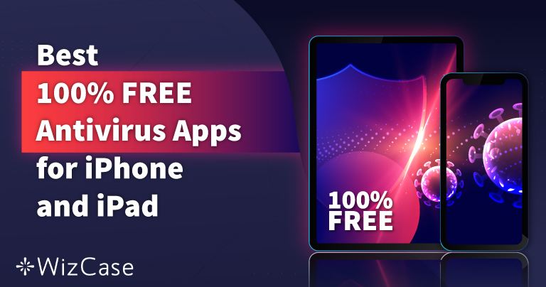 Лучшие бесплатные антивирусы для iPhone и iPad 2026